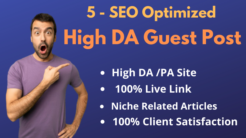 I will write content and publish High DA 5 Guest post...