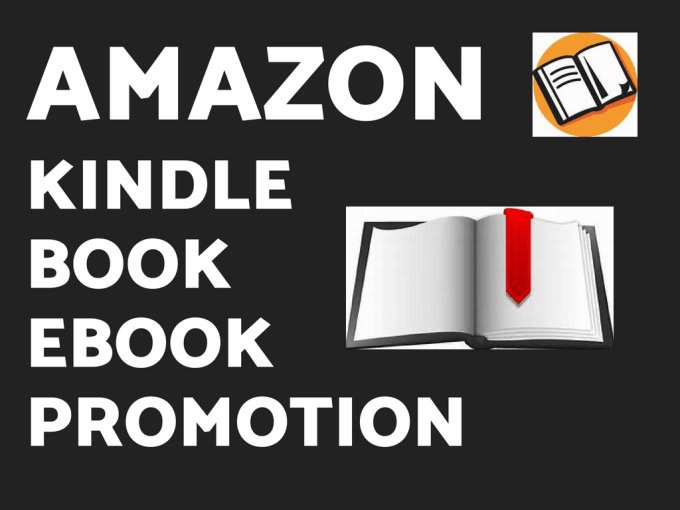 I will do amazon kindle book promotion and ebook prom...