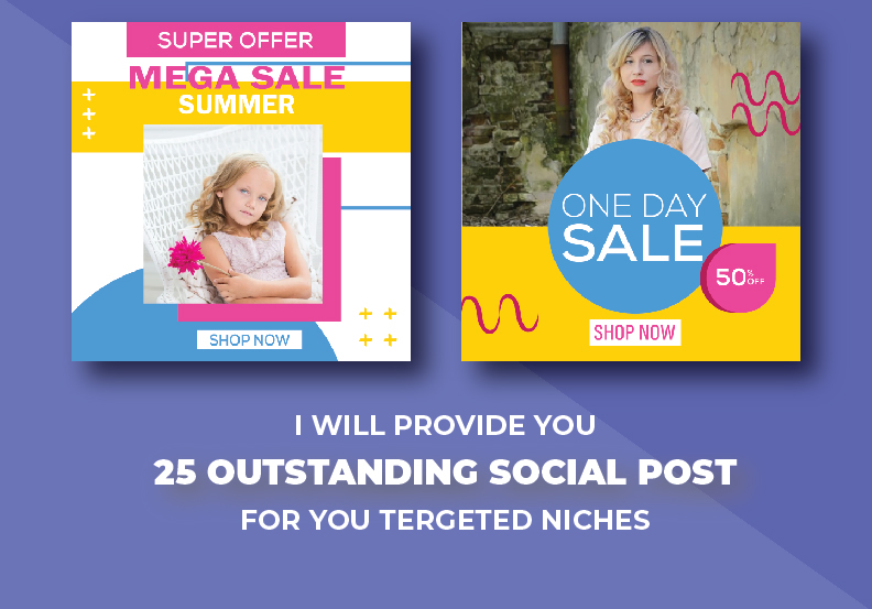 I will Provide you 25 Outstanding social Post for you...