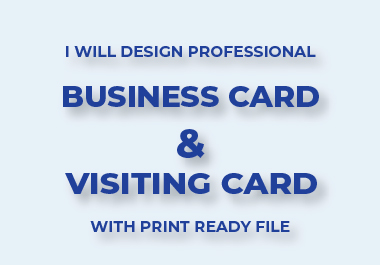 I will design professional business card & visiti...