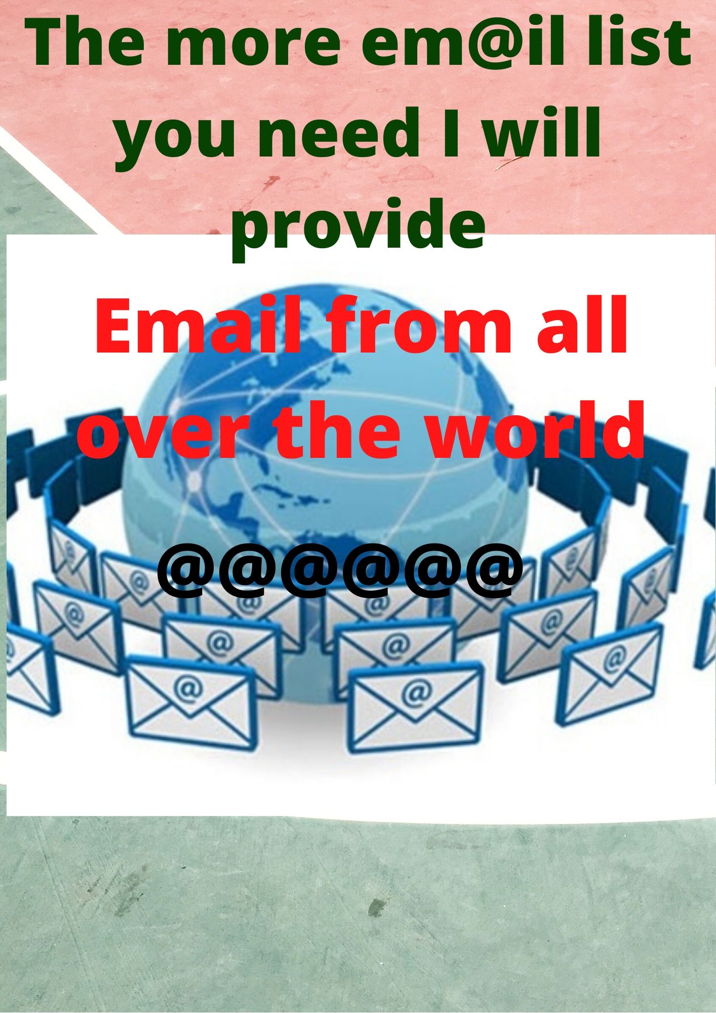 Targeted email list as you will need from all over th...