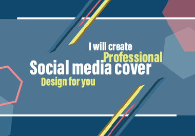 I will create professional social media cover design ...