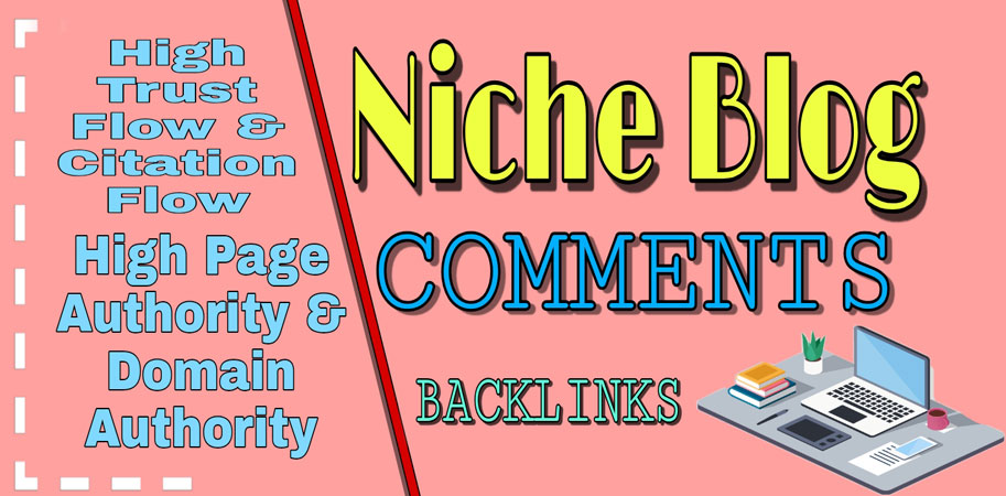 I Will Provide 100 Niche Relevant Blog Comments High ...