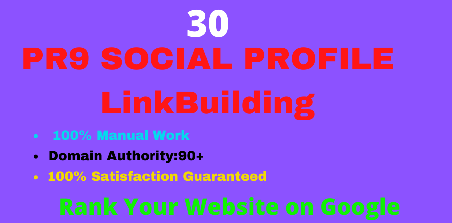 I Will Do 30 Social Media Profiles Backlinks Any webs...