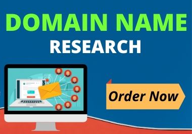 i will research domain name for your business