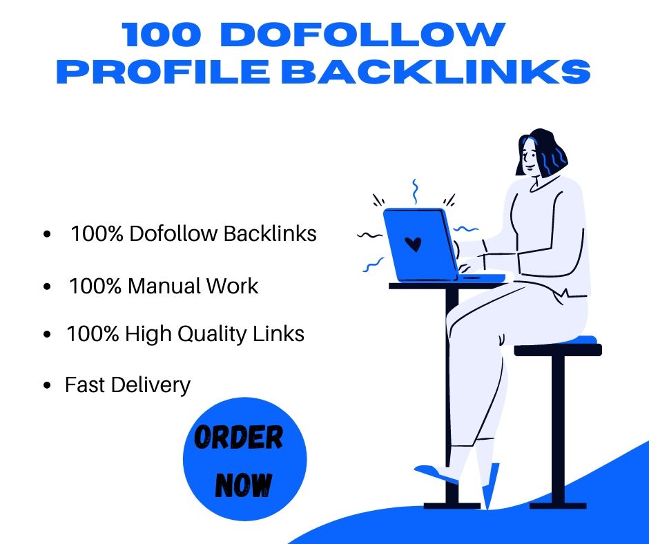 I will Create 100 manual high quality Do-Follow Backl...