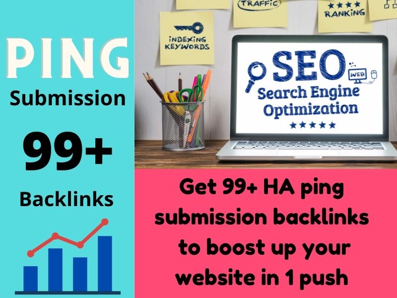Get 99+ High authority dofollow ping submission SEO b...