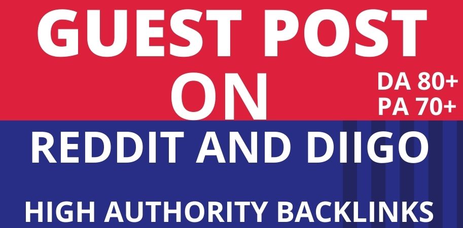 Write and publish 2 guest blog post on reddit DA 91 a...