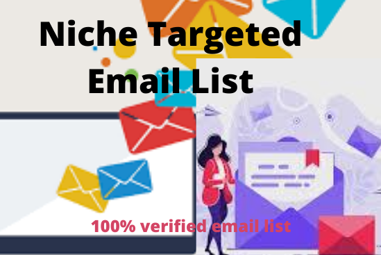 I will provide niche 1k targeted email list for your ...