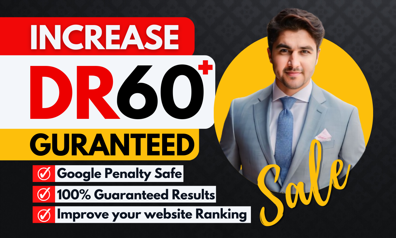 I will increase domain rating, ahrefs DR 50 plus wit...