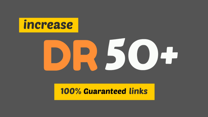 I will increase your website dr 50 plus and improve r...