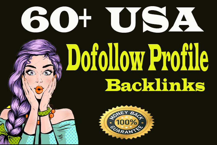 Create 60+ USA High - quality DA90 Dofollow Profile B...