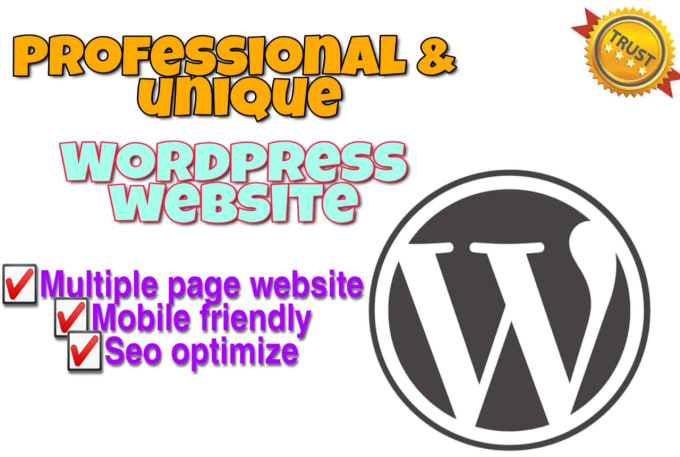I will create a professional & Unique wordpress w...