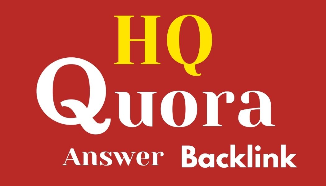 GET Manually HQ 5 Quora Answer & backlink with Cl...