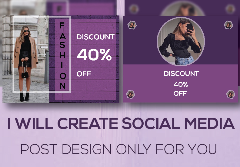 I want to design facebook ad, facebook post design, ...
