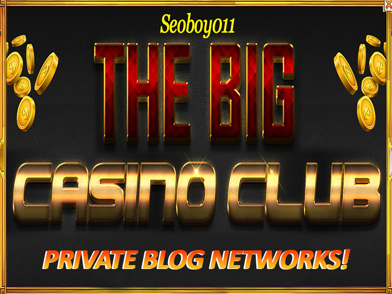 BIG CASINO - Combo of PBN & Casino Link Building ...