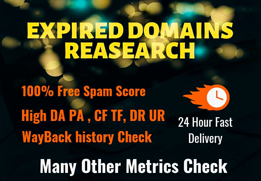 I will find Premium Quality and High Metrics expired ...