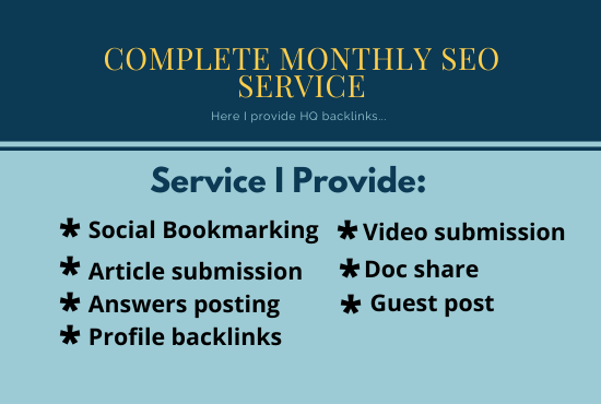 I Offer a Complete Monthly SEO Service with HQ Backli...