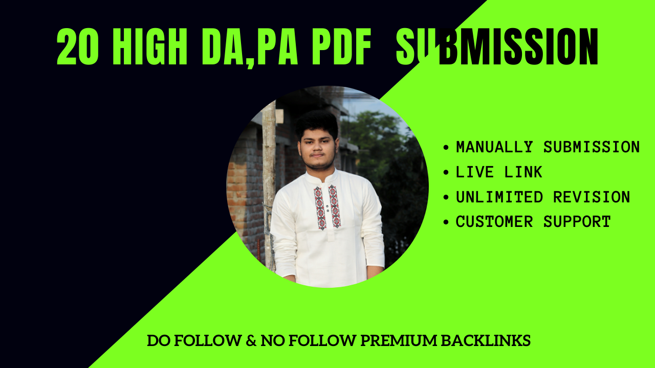 I will manually do PDF submission to top 20 high DA s...