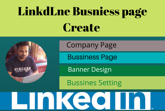 I will do create and setup your linkedin business pag...