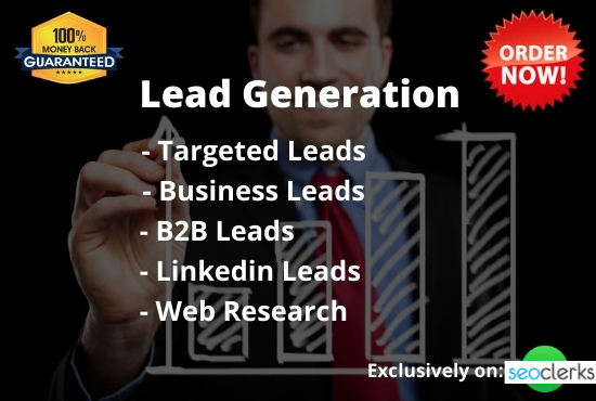 50 targeted lead generation and linkedin or b2b lead ...