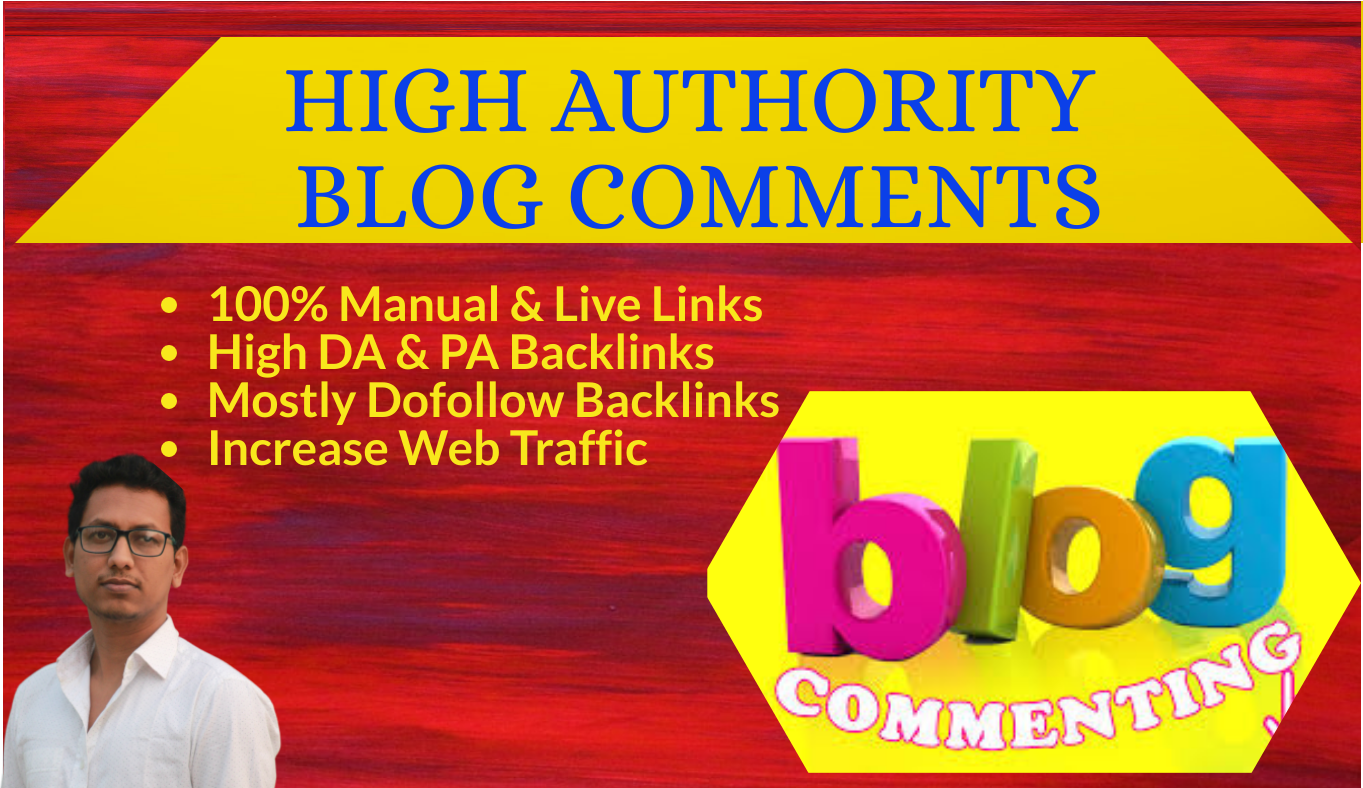 I will do 100 High Authority blog comments backlinks ...