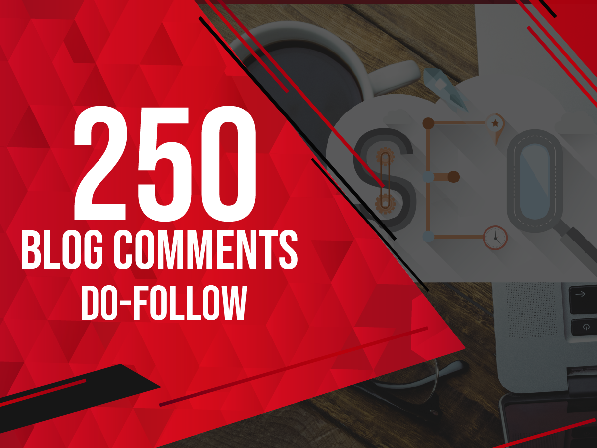 High quality 250 blog comment backlinks on unique dom...