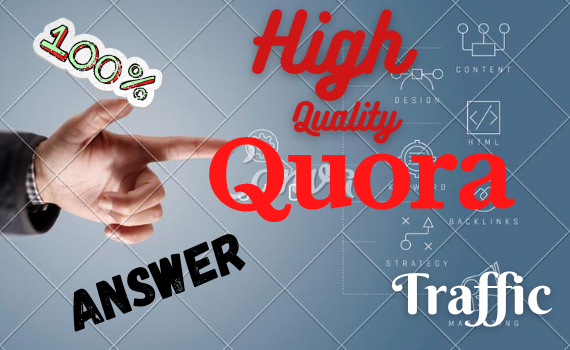 Guaranteed 5 high quality proper quora answer for you...