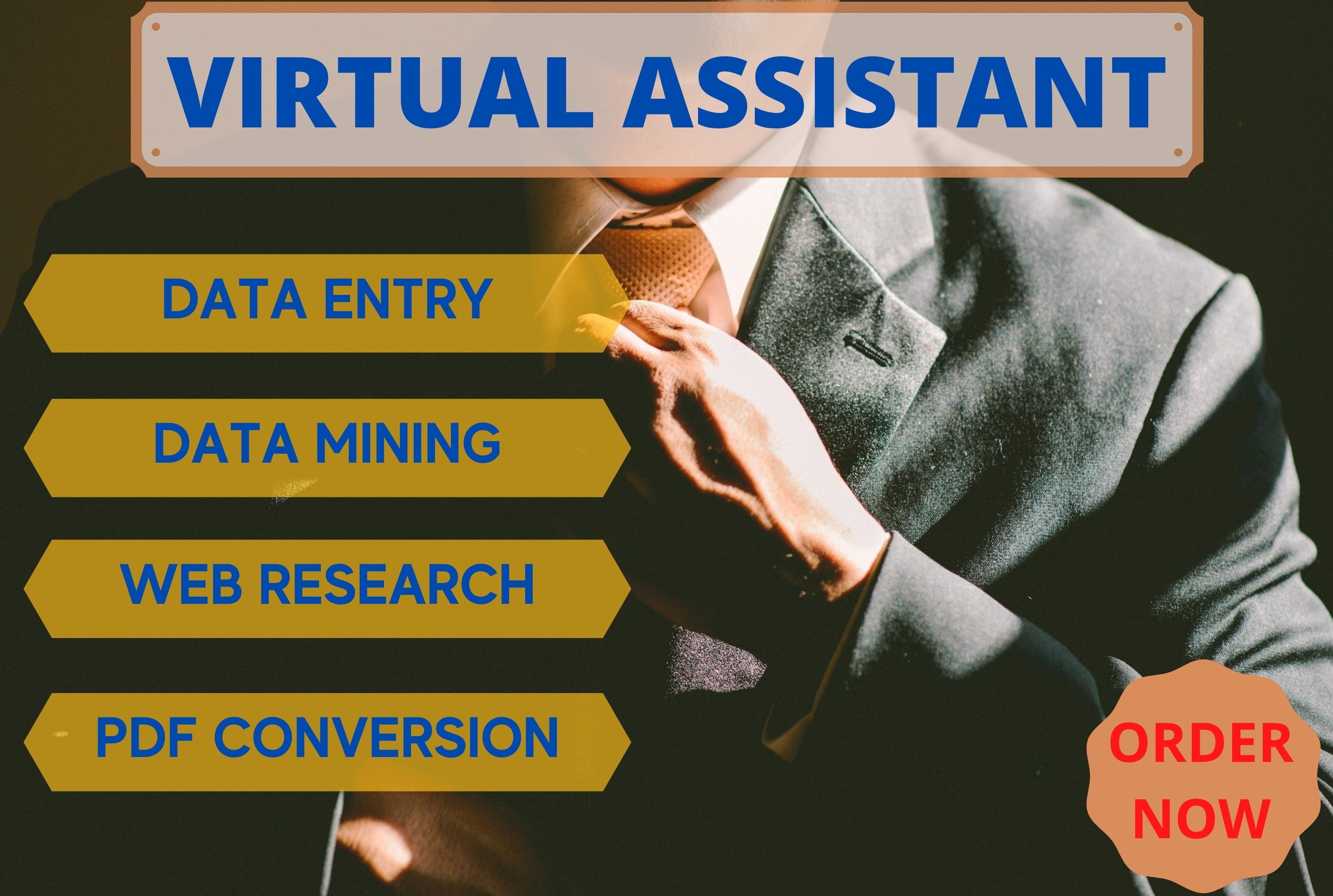 I will be your professional virtual assistant for dat...
