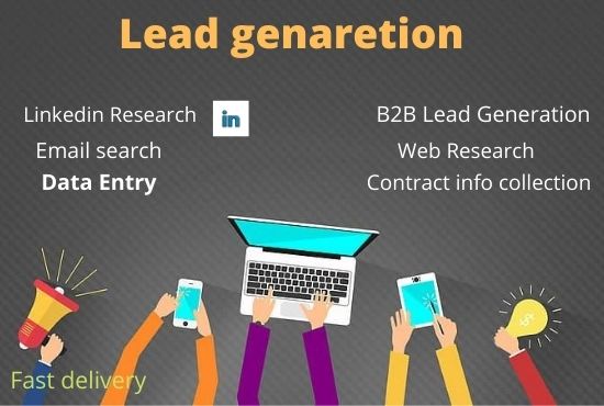 I will do B2B lead generation, Web research for targe...
