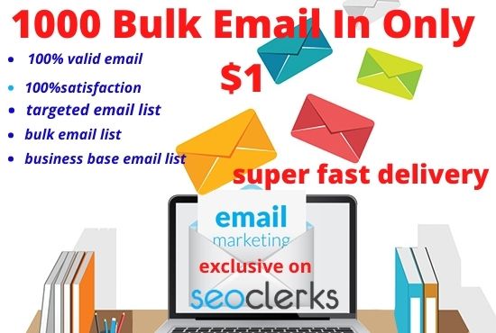 I will give you 1000 valid targeted email list in exc...