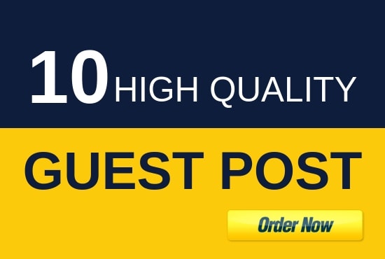 I Will Publish 10 Guest Post With High DA PA