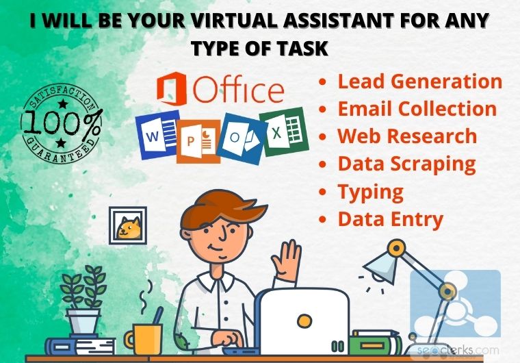 I will be your virtual assistant for any type of onli...