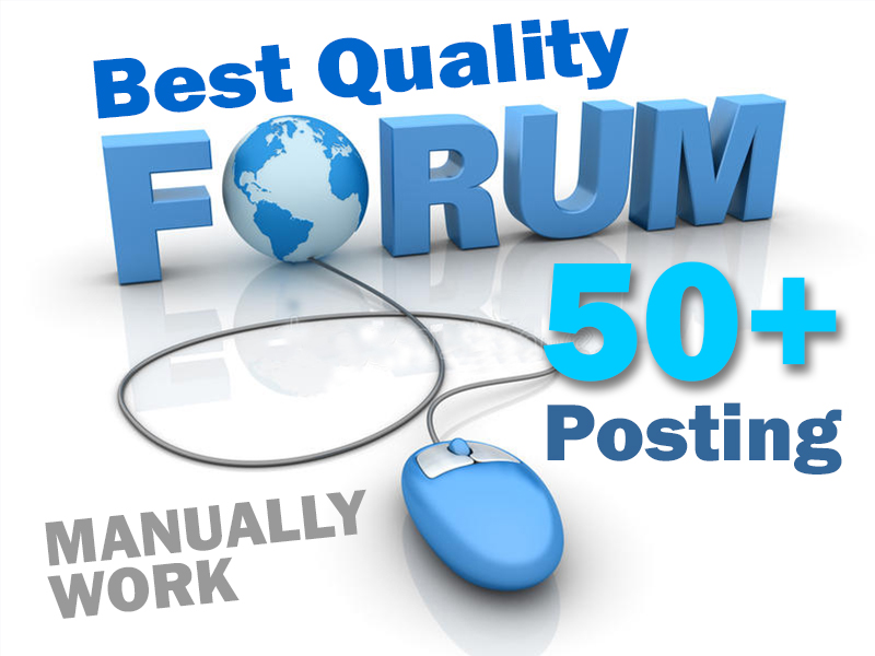 I will provide 50+ best quality manually forum postin...