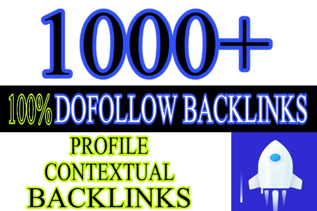 I will do 1000+ Dofollow backlinks google rank high a...