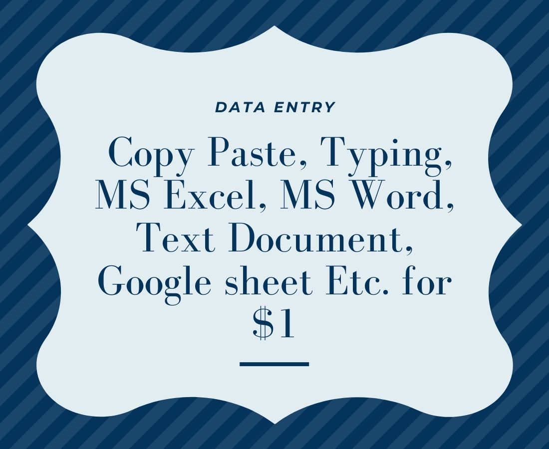Data Entry, Copy Paste, Typing, MS Excel, MS Word...