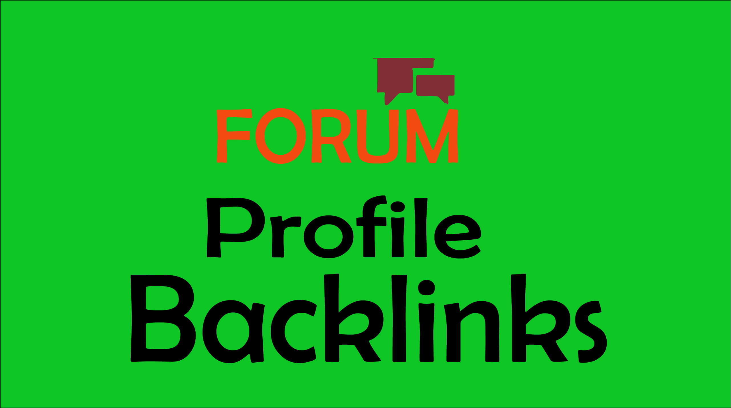 Get 500 High Quality Forum profiles backlinks for You...