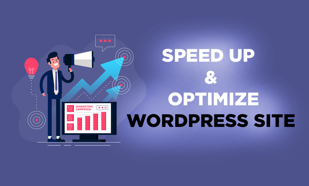 Speed up and optimize your WORDPRESS website & ma...
