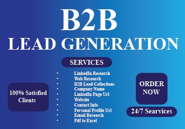 I Will Provide Targeted B2B LinkedIn Lead Generation