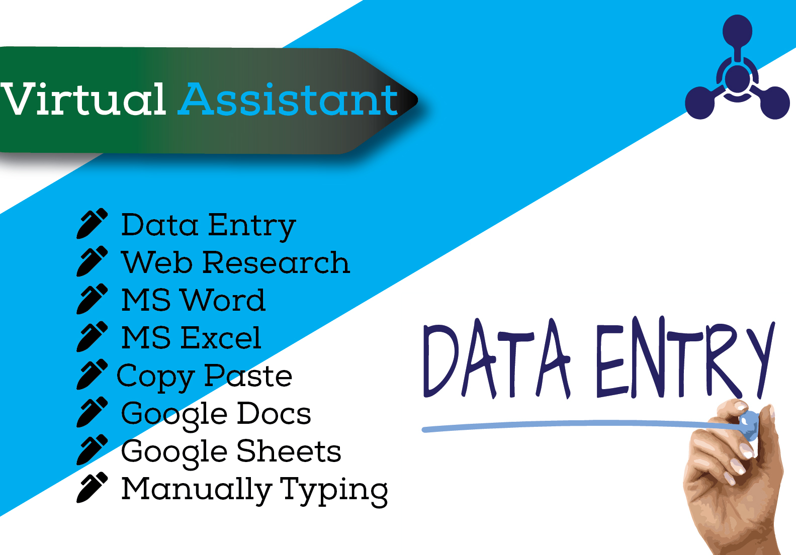 I will be your Virtual Assistant and do Data Entry, ...