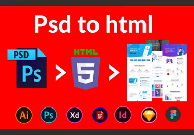 I will convert PSD to html responsive, xd to html, ...