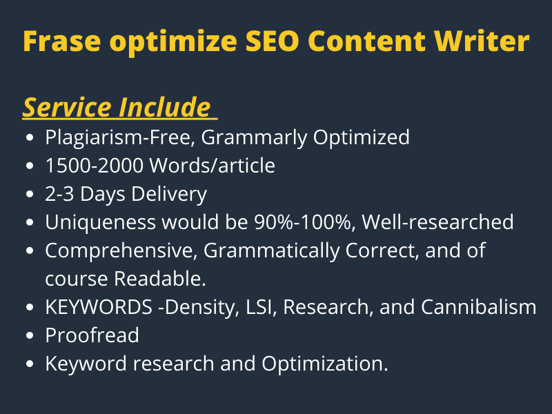 Frase optimize SEO Content Writer- 2000 words Content...