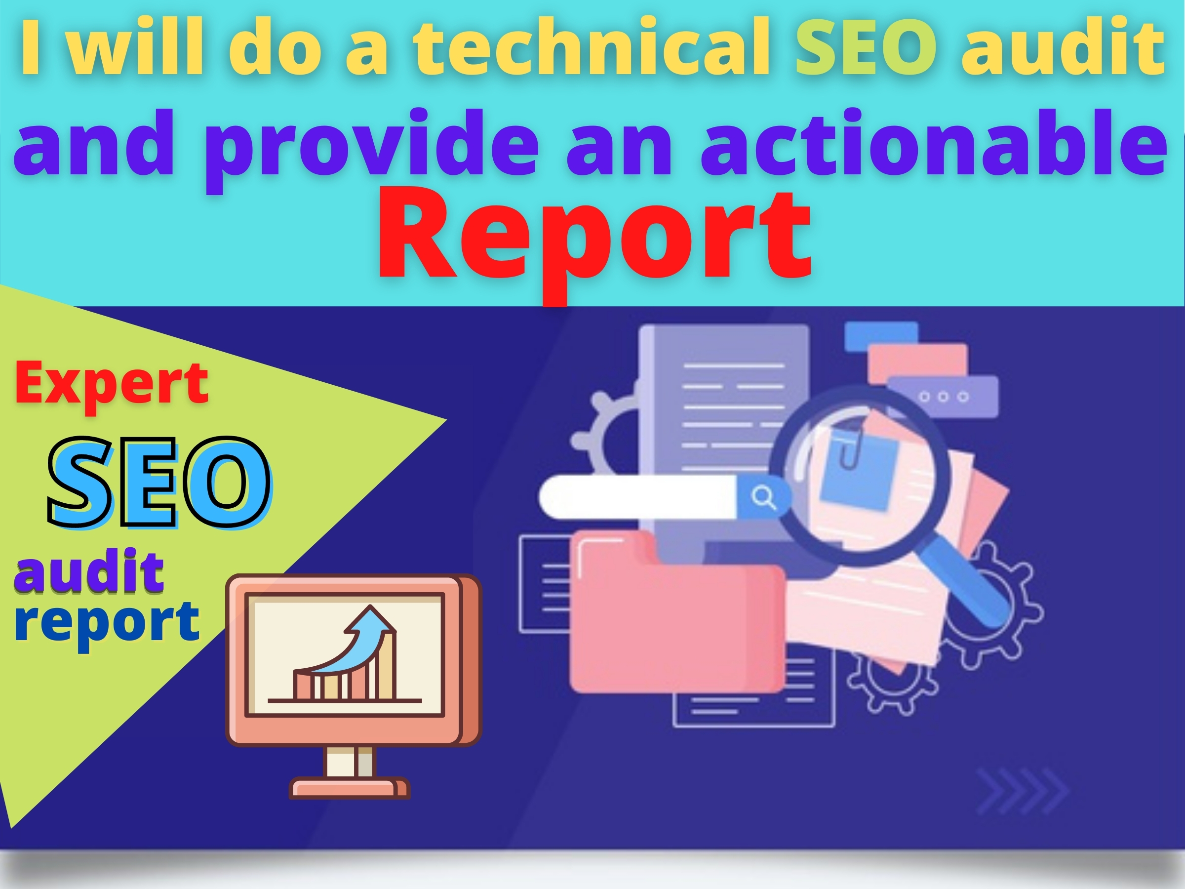 I will do a technical SEO audit and provide an action...
