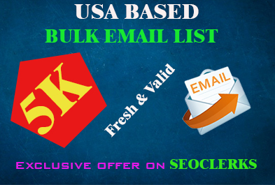 I will provide you 5K fresh & valid USA based ema...