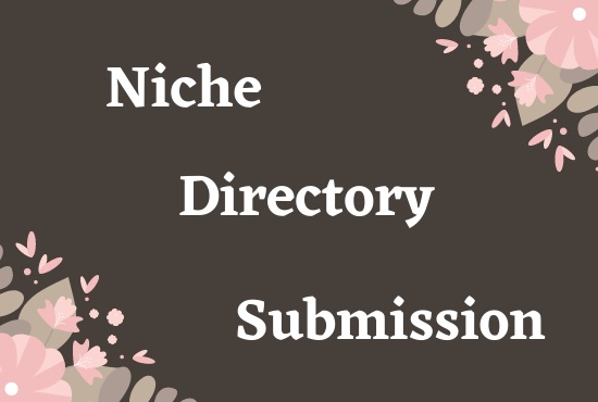 100 Niche Relevant Directory Submissions on High PR W...