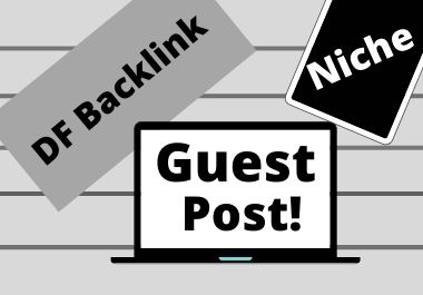 I will write and publish 10 guest posts on top domain...