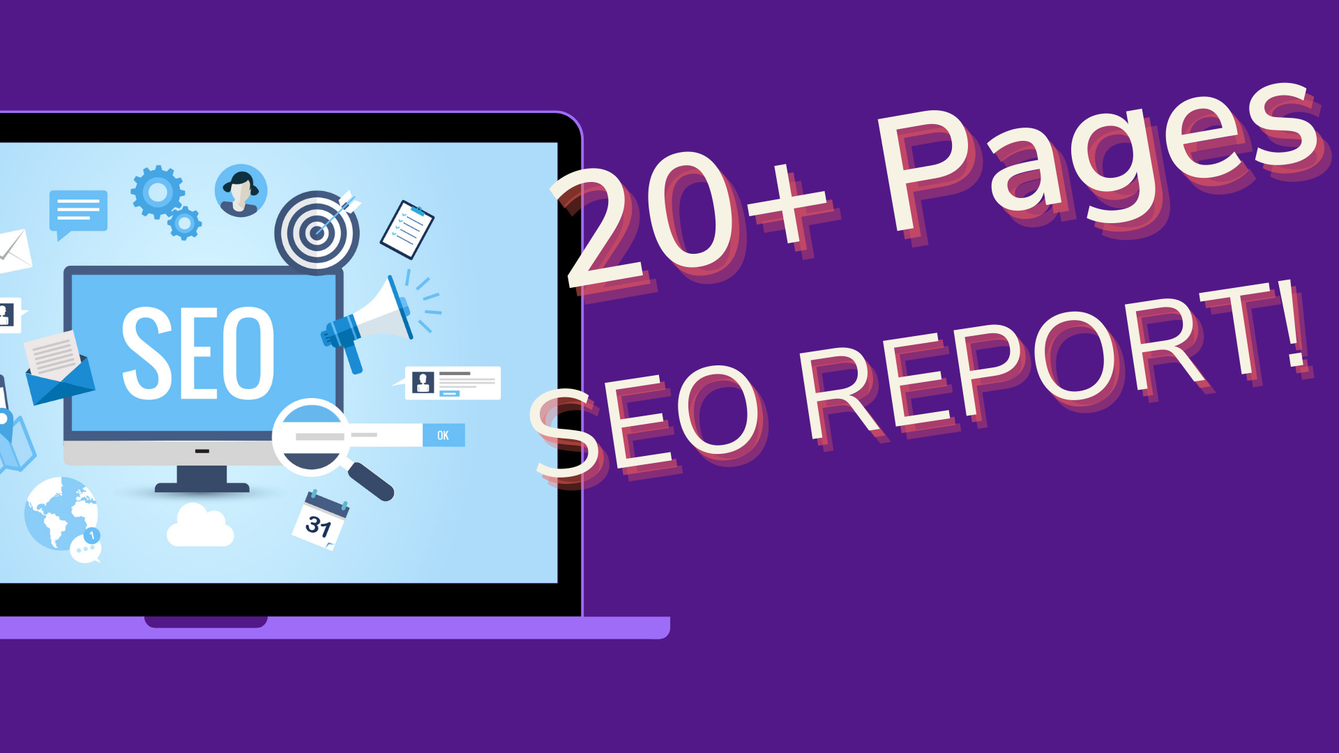 I Will Deliver a 20+ Pages SEO Audit report + Keyword...
