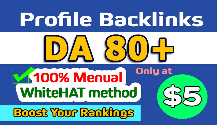 I will create natural high da profile backlinks manua...