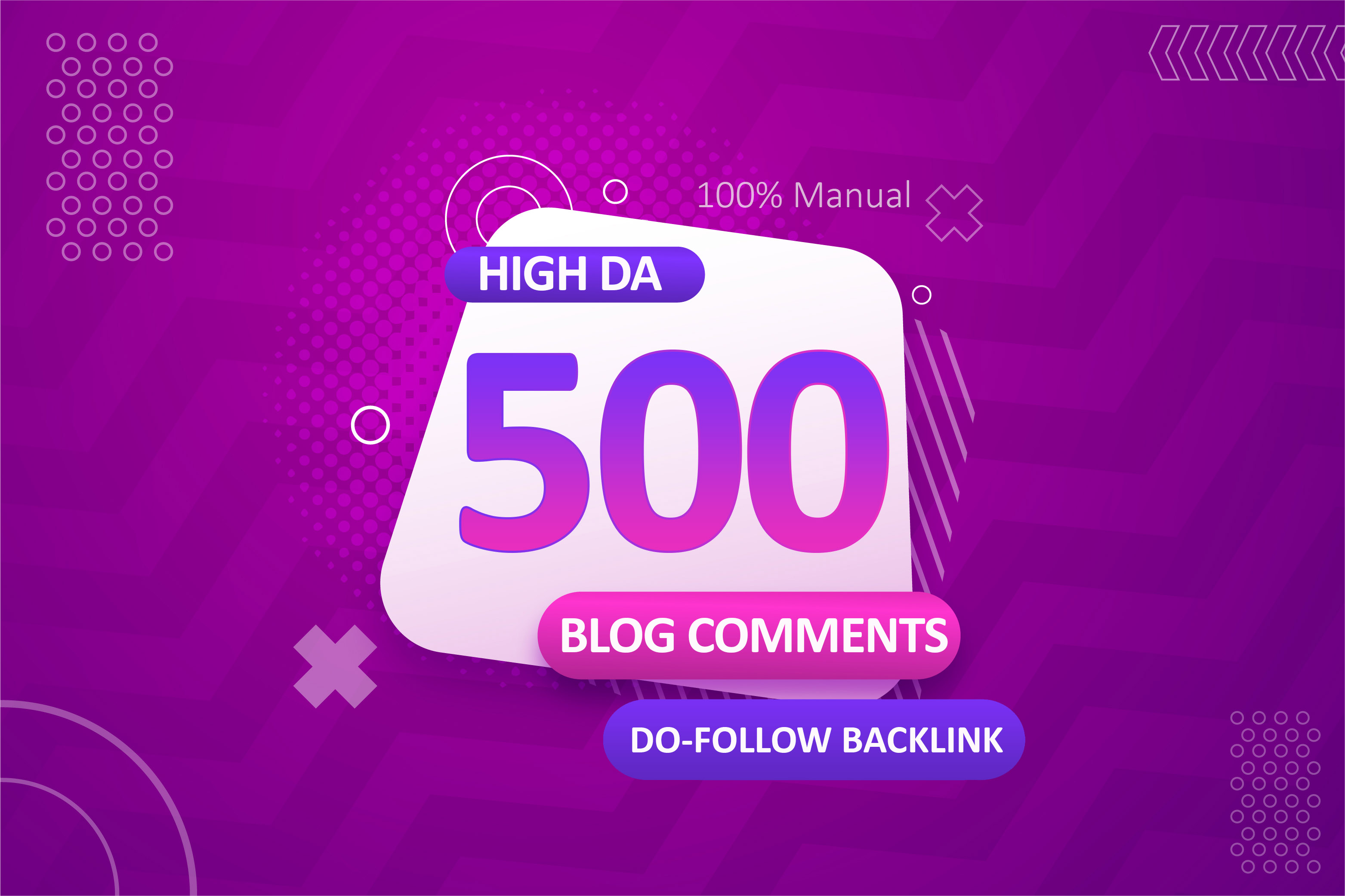 Create Manual 500 Dofollow High Authority Blog Commen...
