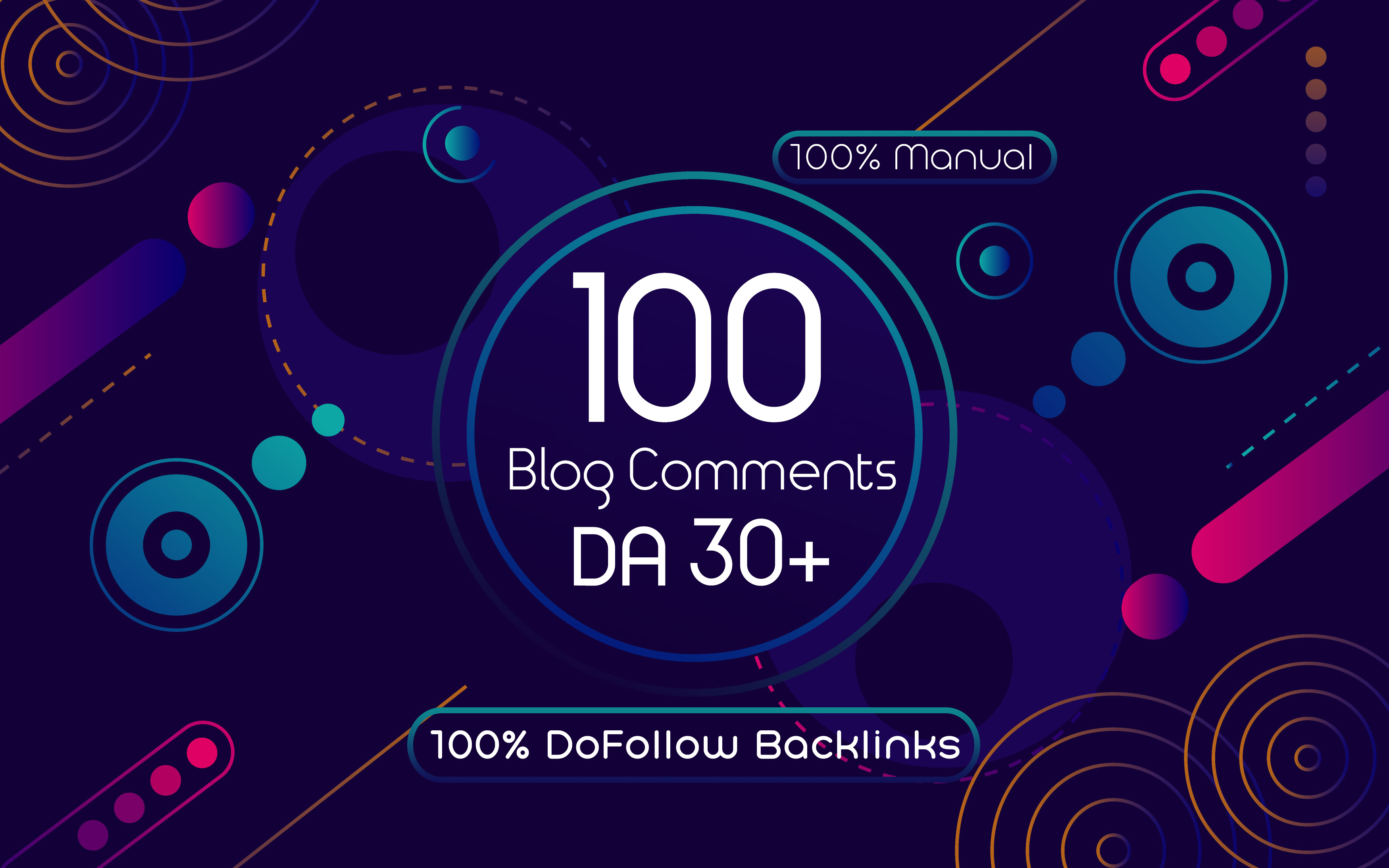 Get 100 High Quality Blog Comments DoFollow Backlinks...